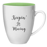 Keepin It Moving Mug