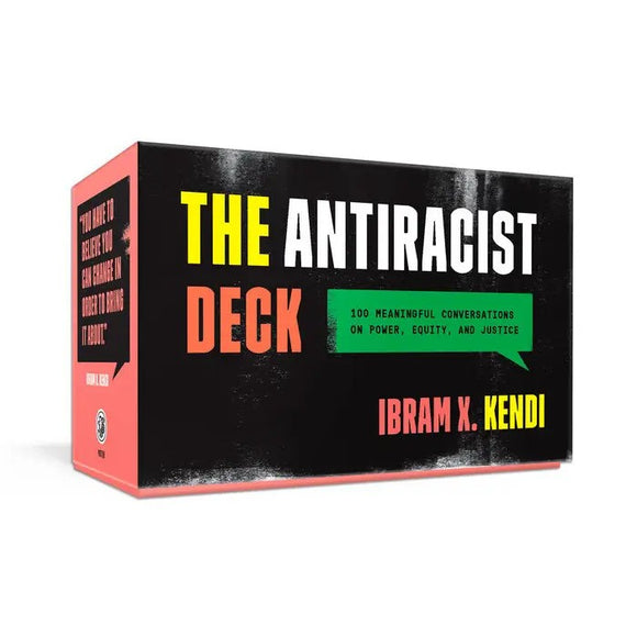 The Antiracist Deck: 100 Meaningful Conversations on Power, Equity, and Justice