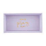 Valet Tray - Wake Pray Slay