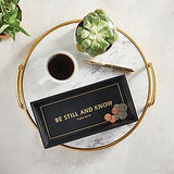 Valet Tray - Be Still And Know