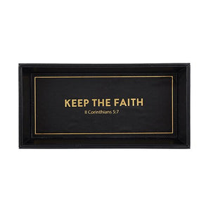 Valet Tray - Keep the Faith