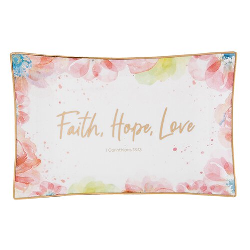 Trinket Tray - Faith, Hope, Love -I Corinthians 13:13