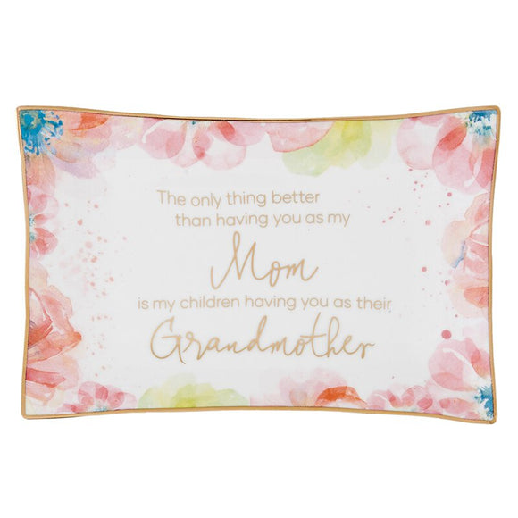 Trinket Tray - Only Thing Better than Being Mom...
