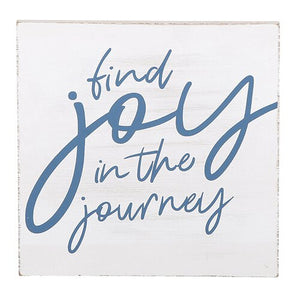 Find Joy in the Journey.... Wall Plaque