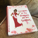 Empowered by the Strength of My Sistahs Journal