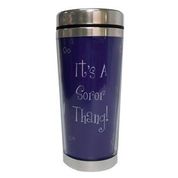 It's a Soror Thing! Travel Mug (Blue)