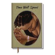 Time Well Spent Journal
